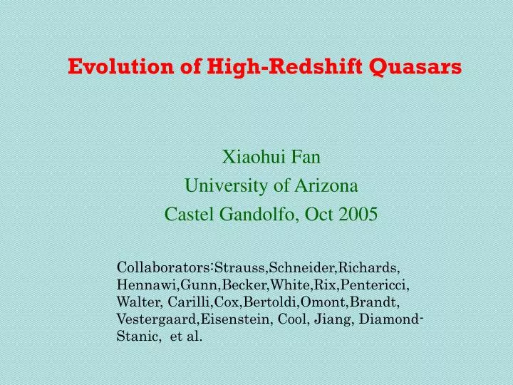 evolution of high redshift quasars