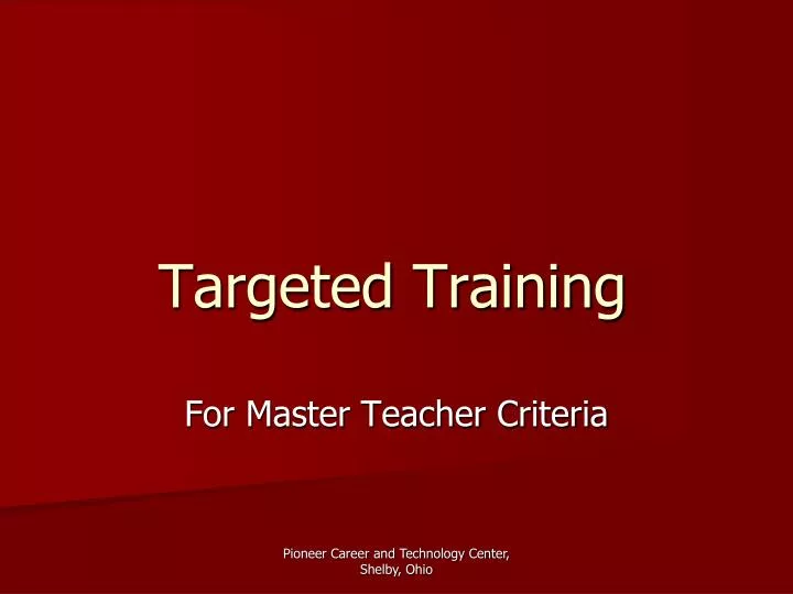 targeted training