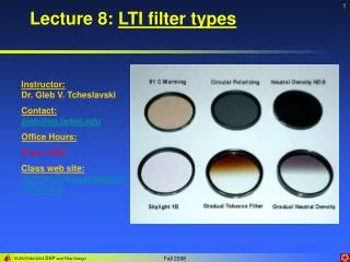 Lecture 8: LTI filter types