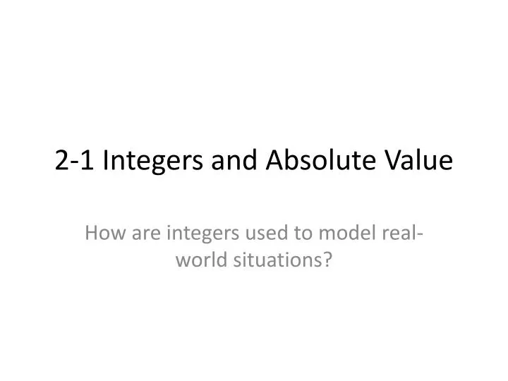 2 1 integers and absolute value