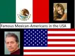 Famous Mexican-Americans in the USA - slide 1