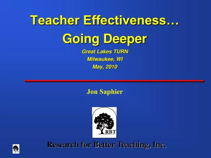 teacher effectiveness going deeper great lakes turn milwaukee wi may 2010