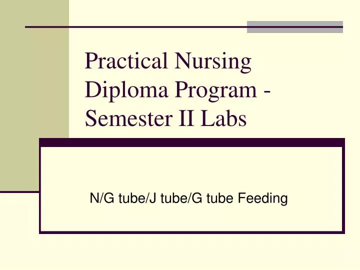 practical nursing diploma program semester ii labs