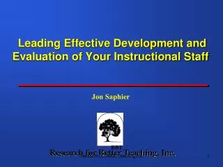 Leading Effective Development and Evaluation of Your Instructional Staff