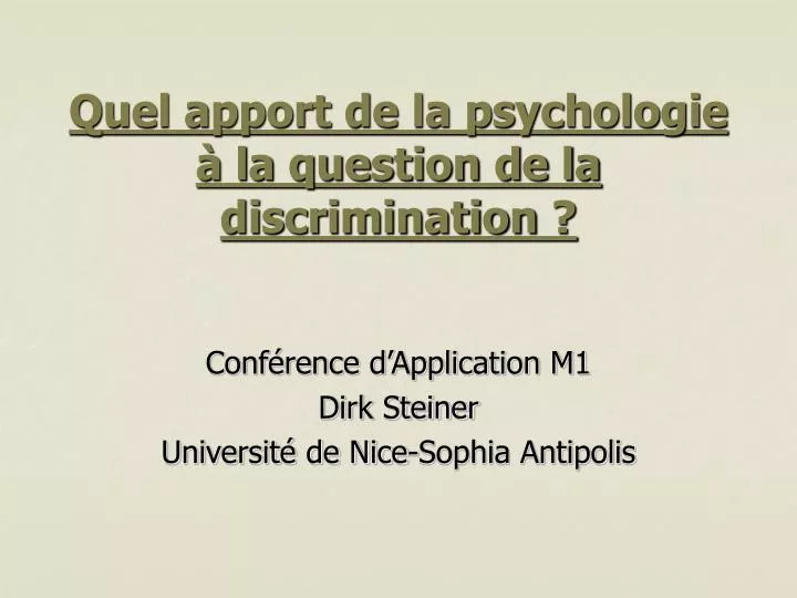 quel apport de la psychologie la question de la discrimination