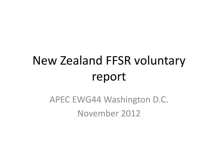 new zealand ffsr v oluntary report