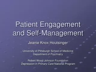 Patient Engagement and Self-Management