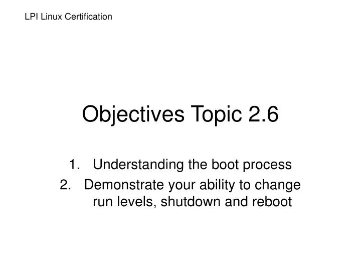 objectives topic 2 6