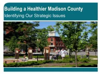 Building a Healthier Madison County