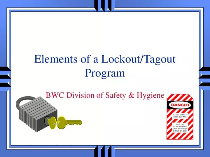 elements of a lockout tagout program