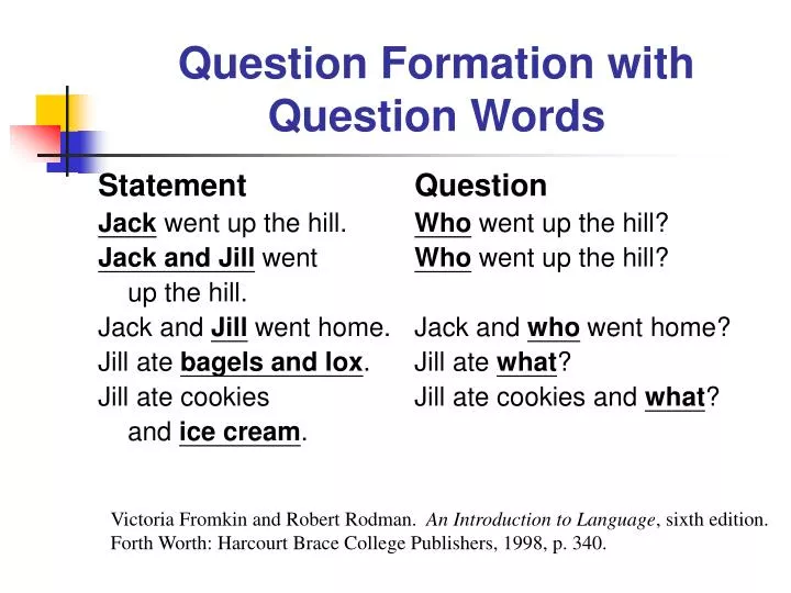 question formation with question words