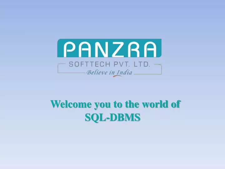 welcome you to the world of sql dbms