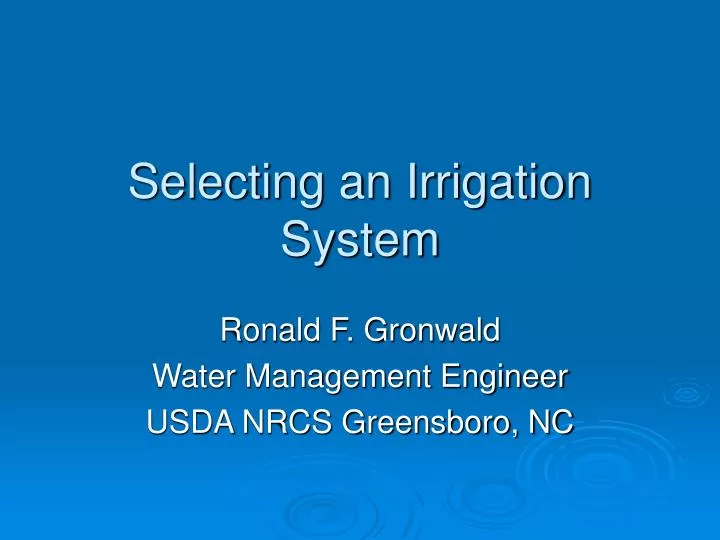 selecting an irrigation system