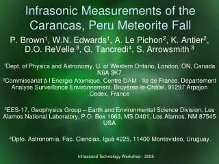 Infrasonic Measurements of the Carancas, Peru Meteorite Fall