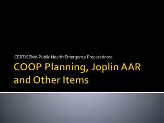 COOP Planning, Joplin AAR and Other Items