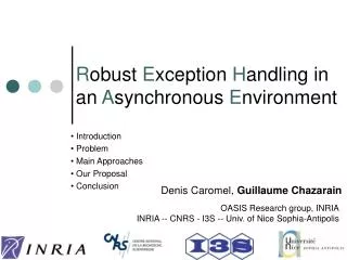 R obust E xception H andling in an A synchronous E nvironment