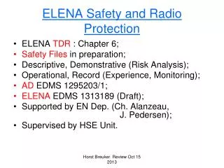 ELENA Safety and Radio Protection