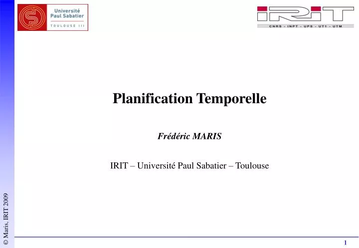 planification temporelle fr d ric maris irit universit paul sabatier toulouse