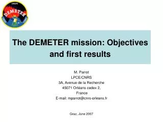 The DEMETER mission: Objectives and first results
