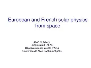 European and French solar physics from space