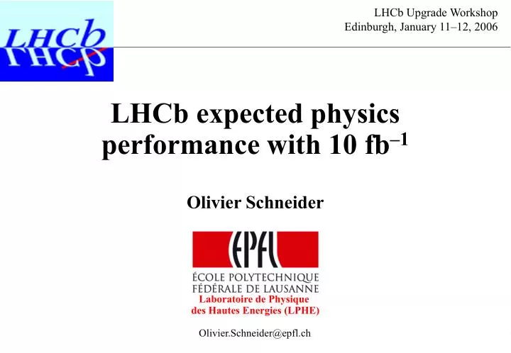 lhcb expected physics performance with 10 fb 1
