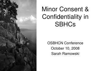 Minor Consent &amp; Confidentiality in SBHCs