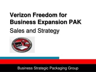 Verizon Freedom for Business Expansion PAK Sales and Strategy