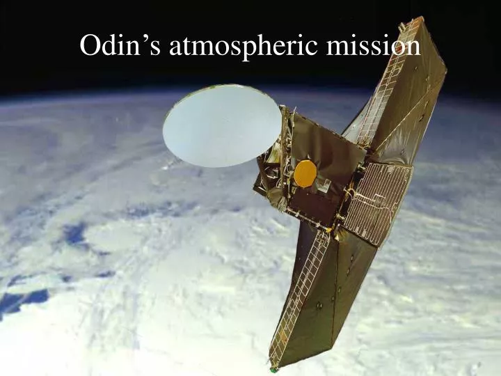 odin s atmospheric mission