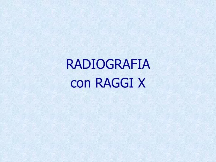 radiografia con raggi x