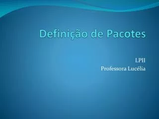 defini o de pacotes