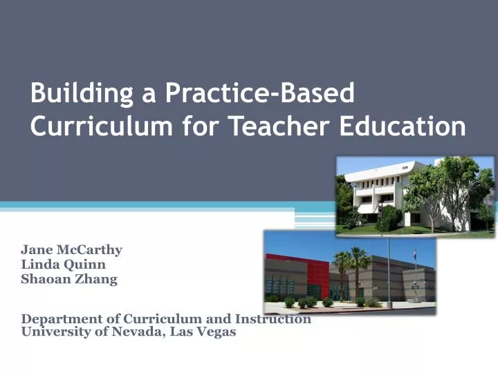 building a practice based curriculum for teacher education