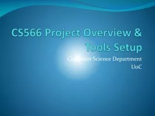 CS566 Project Overview &amp; Tools Setup