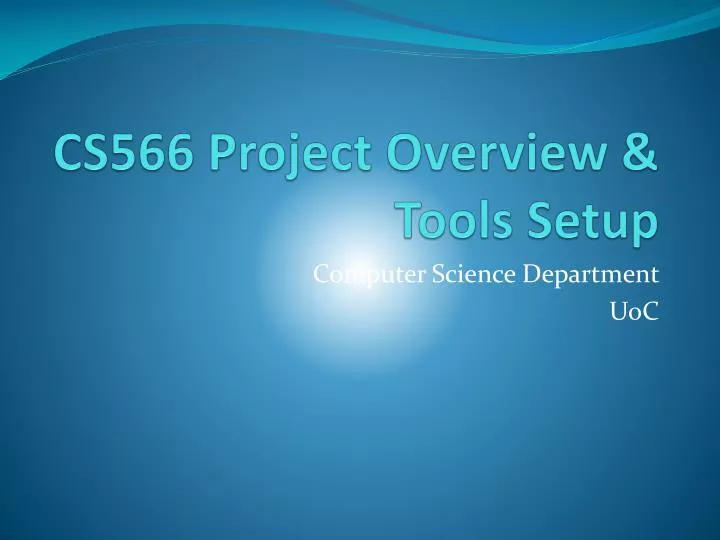 cs566 project overview tools setup