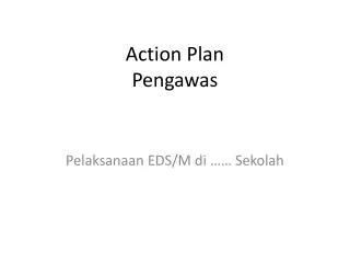 action plan pengawas