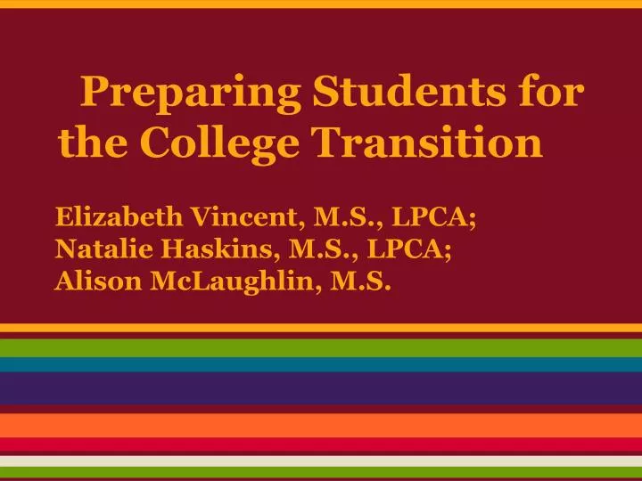 preparing students for the college transition