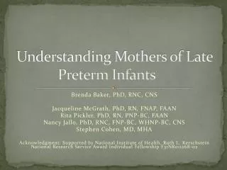 Understanding Mothers of Late Preterm Infants