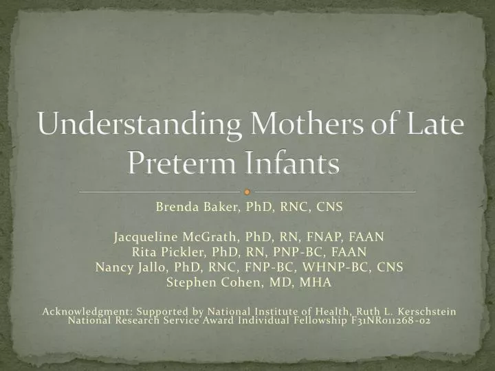 understanding mothers of late preterm infants