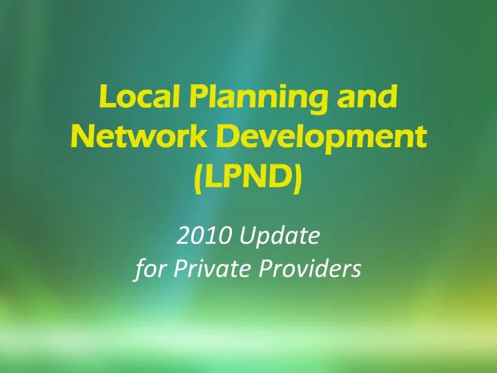 local planning and network development lpnd