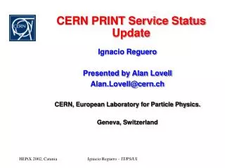 CERN PRINT Service Status Update