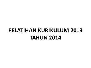 pelatihan kurikulum 2013 tahun 2014