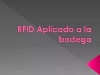 rfid aplicado a la bodega