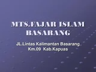 mts fajar islam basarang