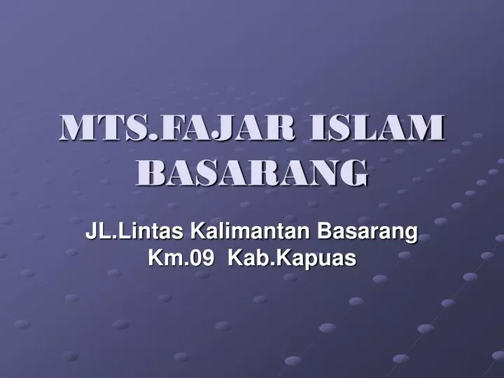 mts fajar islam basarang