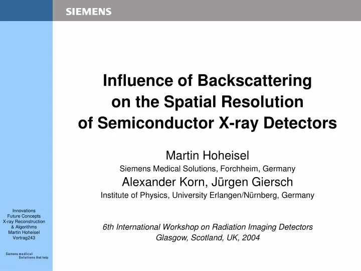 influence of backscattering on the spatial resolution of semiconductor x ray detectors