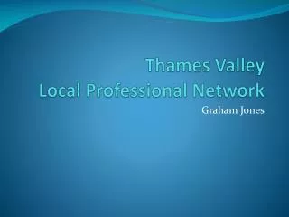 Thames Valley Local Professional Network