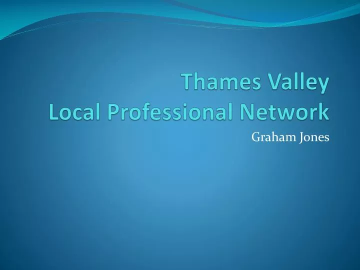 thames valley local professional network