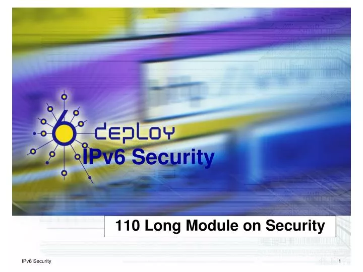 110 long module on security