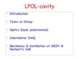 LPOL-cavity