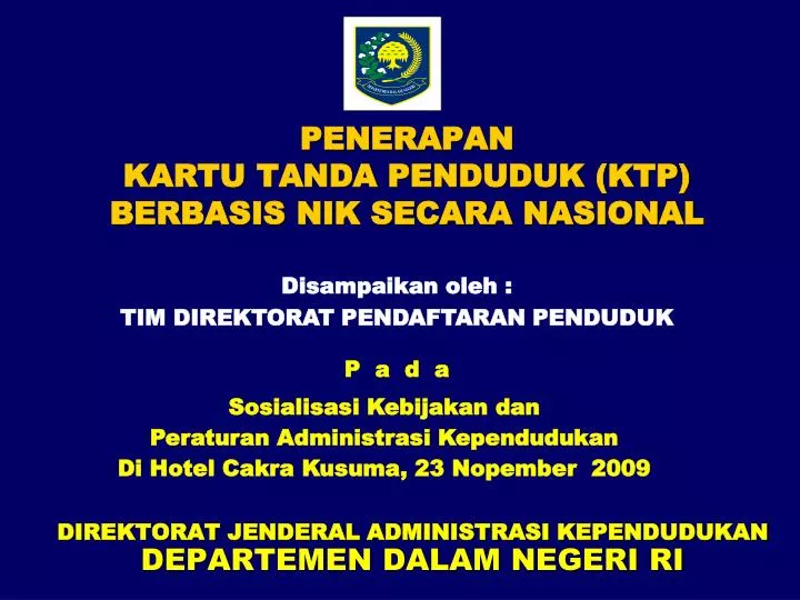 penerapan kartu tanda penduduk ktp berbasis nik secara nasional