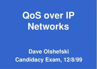 QoS over IP Networks